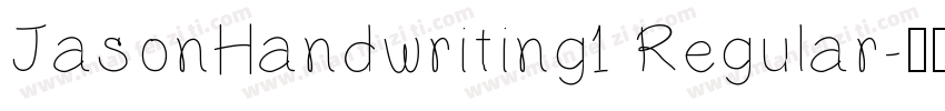 JasonHandwriting1 Regular字体转换